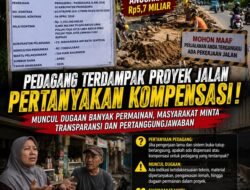 Pedagang Terdampak Proyek Rp5,7 Miliar Pertanyakan Kompensasi, Minta Pelaksana Bertanggung Jawab Jika Timbulkan Kerugian