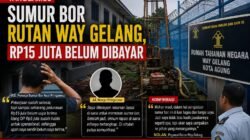 Diduga Modus Penipuan Pembuatan Sumur Bor di Rutan Way Gelang, Rp15 Juta Belum Dibayar